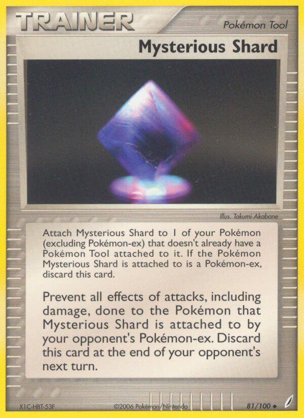 Carte Pokémon: Mysterious Shard [Écharde mystérieuse]