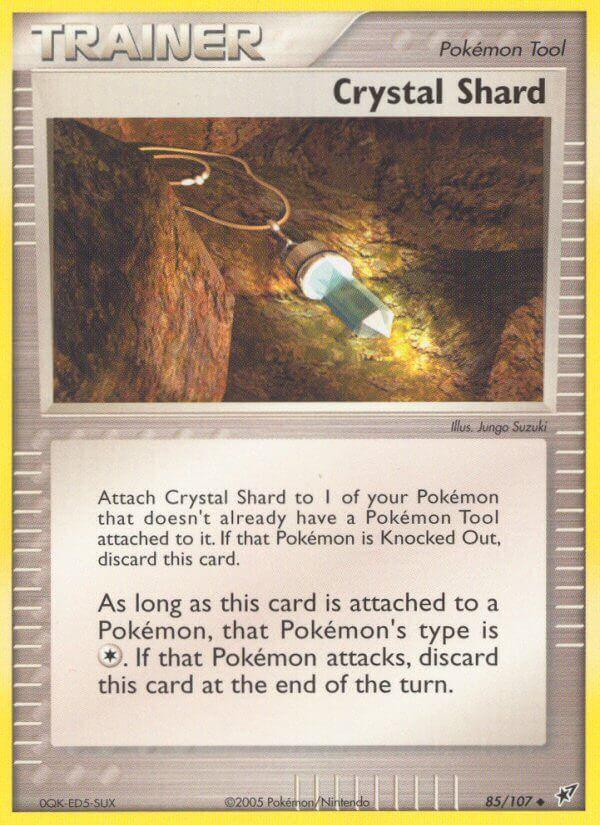 Carte Pokémon: Crystal Shard [Écharde de cristal]