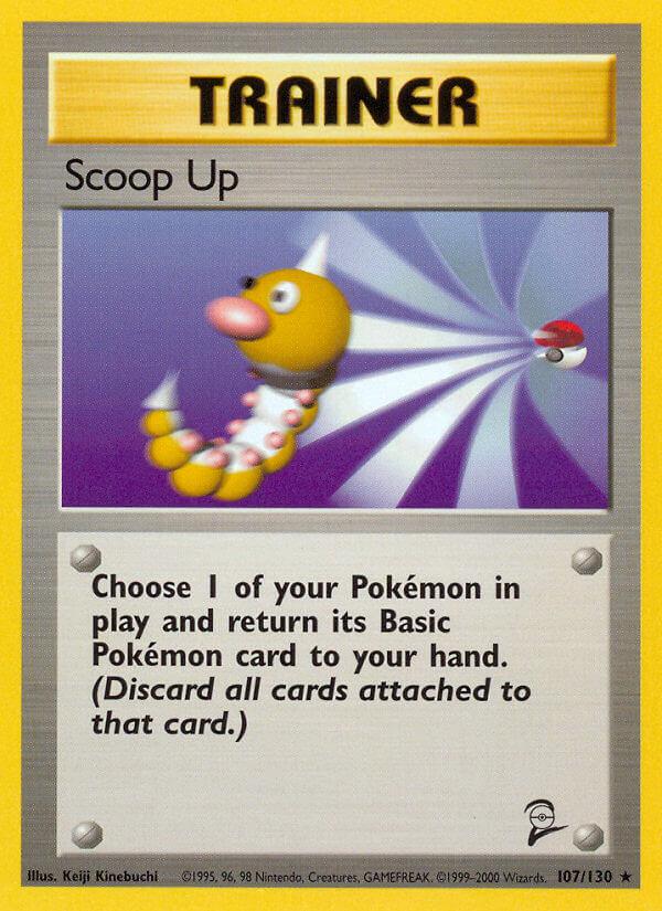 Carte Pokémon: Scoop Up [Rappel]