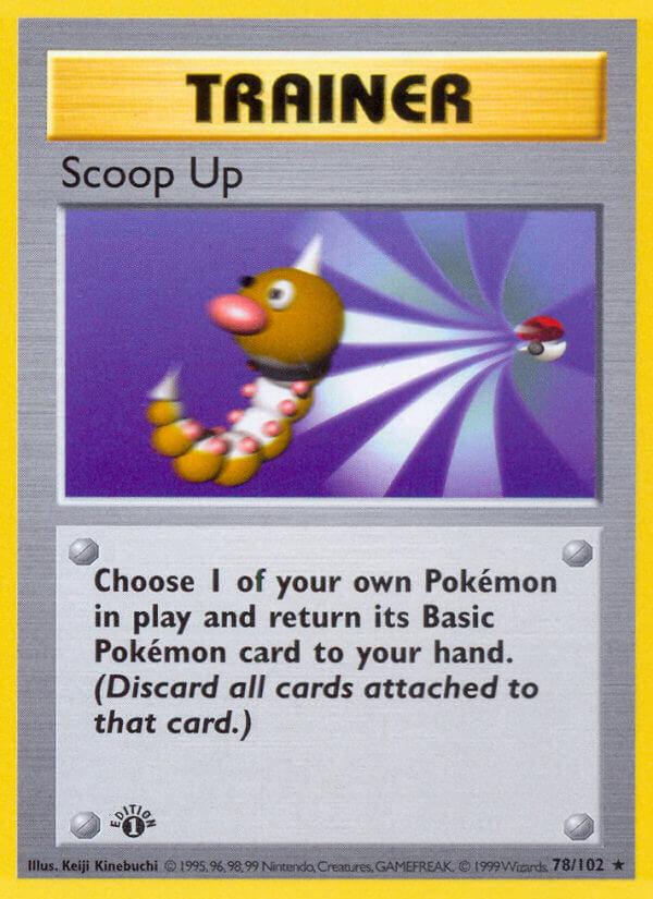 Carte Pokémon: Scoop Up [Rappel]