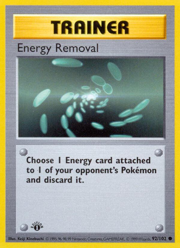 Carte Pokémon: Energy Removal [Suppression d'Énergie]