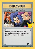 Carte Pokémon: Et voila les Team Rocket !