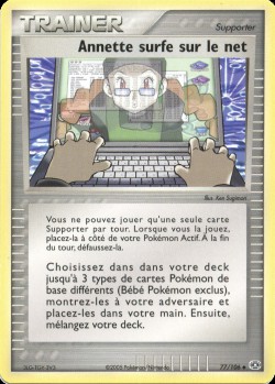 Carte Pokémon: Annette surfe sur le net