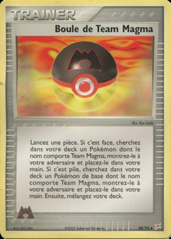 Carte Pokémon: Boule de Team Magma