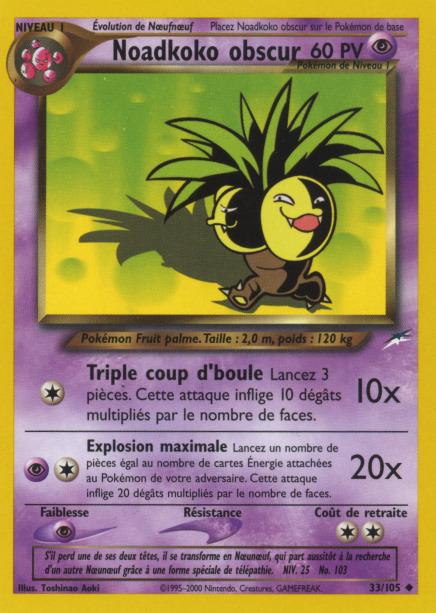 Carte Pokémon: Noadkoko obscur