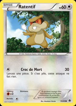 Carte Pokémon: Ratentif