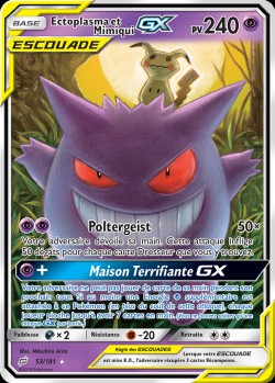 Carte Pokémon: Ectoplasma et Mimiqui GX